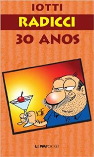 Radicci 30 anos