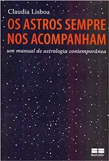 Os astros sempre nos acompanham