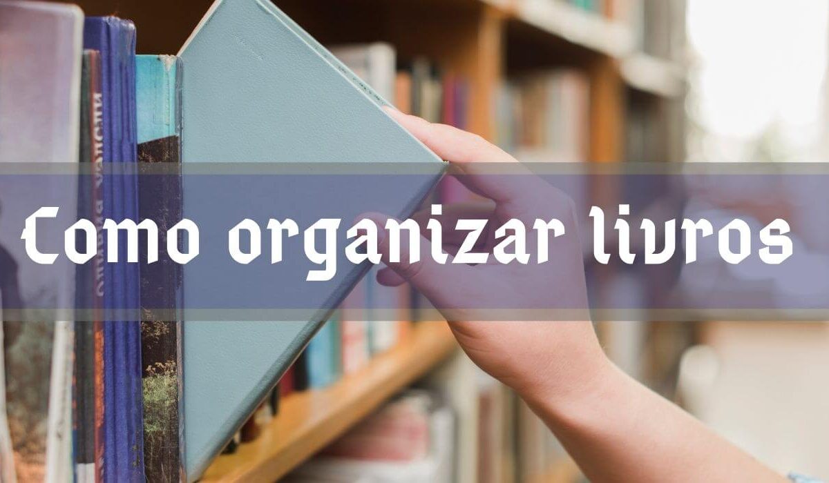 Como Organizar Livros