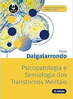 Psicopatologia e Semiologia dos Transtornos Mentais