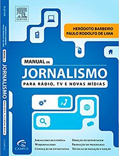 manual do jornalismo tv rádio e novas mídias