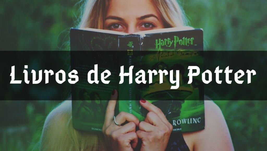 Melhores livros de Harry Potter