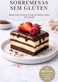 Sobremesas Sem Glúten. Skyler ml