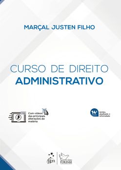 Curso de Direito Administrativo - Marçal Justen Filho