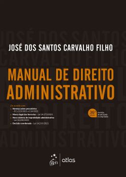 Manual de Direito Administrativo - José dos Santos Carvalho Filho