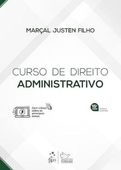 Curso de Direito Administrativo - Marçal Justen Filho