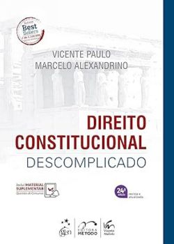 Capa do Livro Direito Constitucional Descomplicado Vicente de Paula e Marcelo Alexandrino
