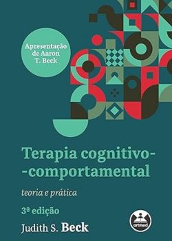 Terapia cognitivo-comportamental. Judith S. Beck